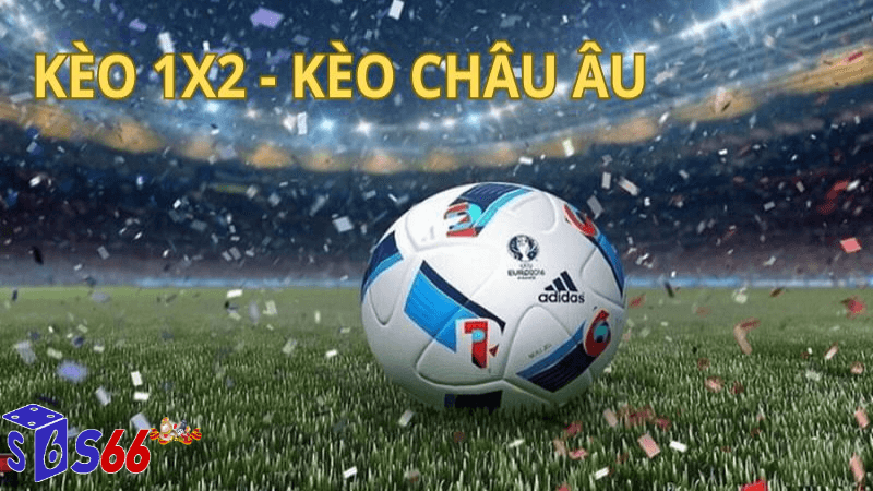 Cách thực hiện kèo bóng đá châu âu hiệu quả